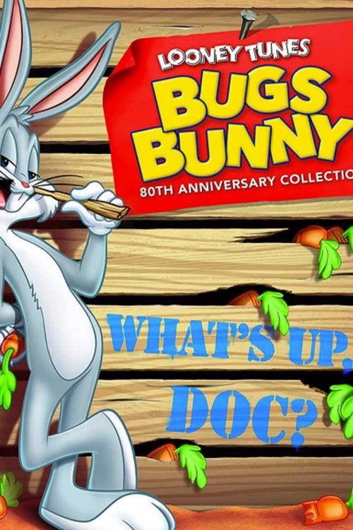Bugs Bunny's 80th What's Up, Doc-umentary! 2020 official movie poster