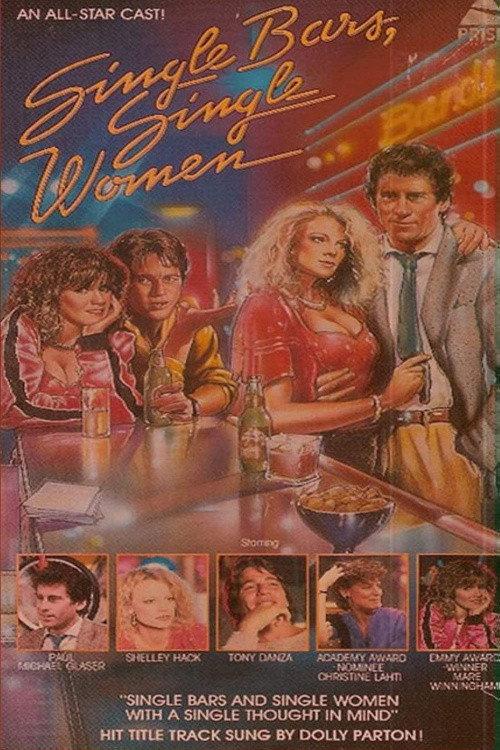 Single Bars, Single Women 1984 official movie poster