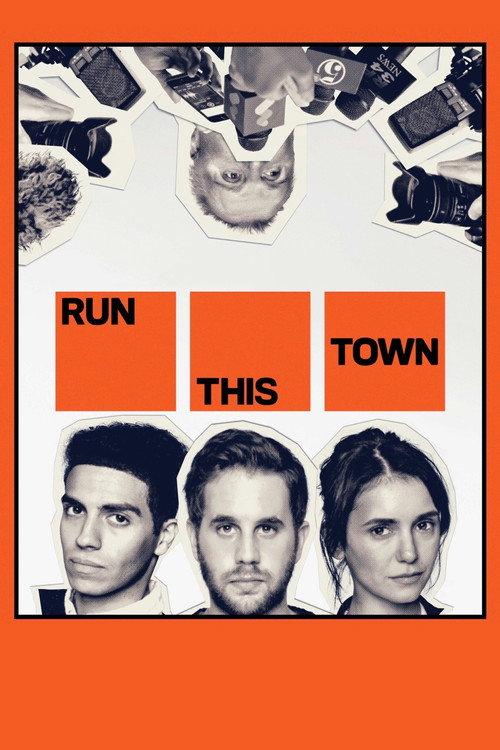 Run This Town 2020 official movie poster