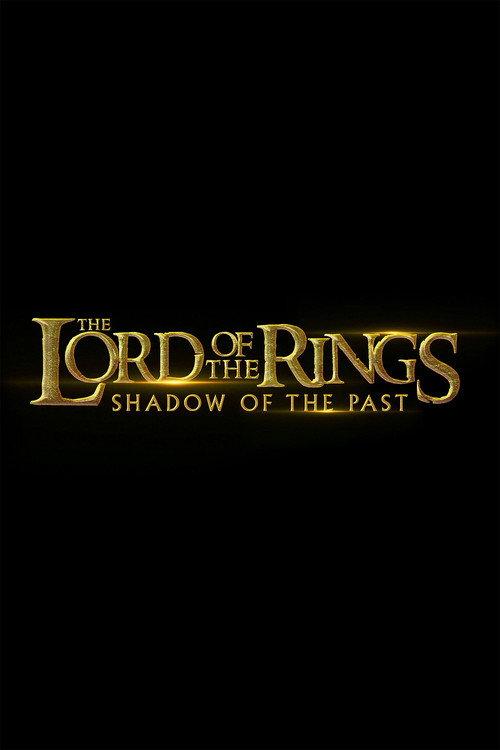 The Lord of the Rings: Shadow of the Past official movie poster