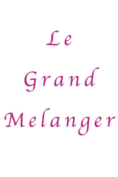 Le Grand Melanger 2018 official movie poster