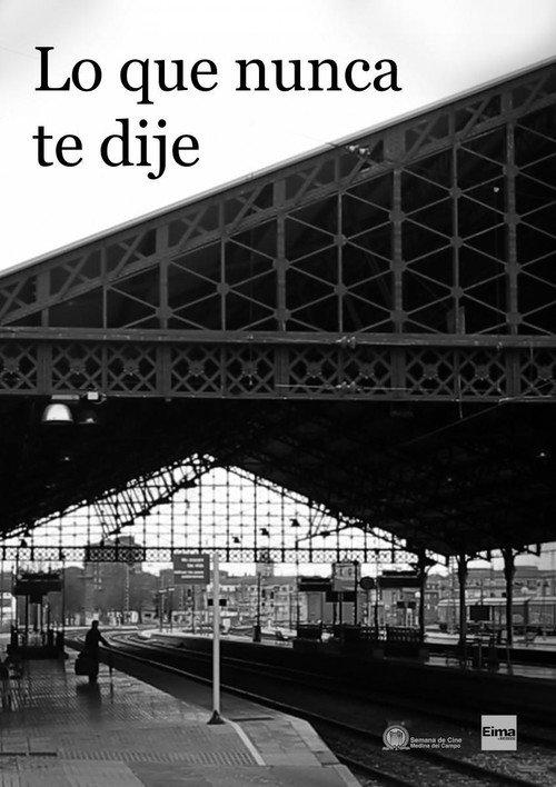 Lo que nunca te dije  official movie poster