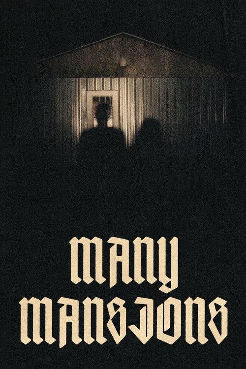 Many Mansions 2020 official movie poster