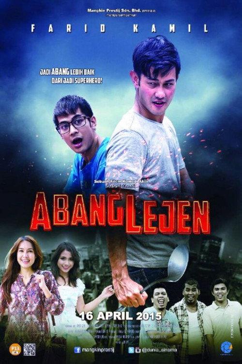 Abang Lejen 2015 official movie poster