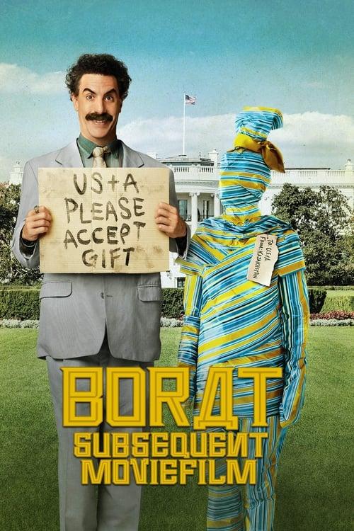 Borat Subsequent Moviefilm: Delivery of Prodigious Bribe to American Regime for Make Benefit Once Glorious Nation of Kazakhstan 2020 official movie poster