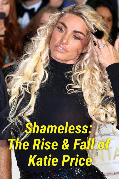 Shameless: The Rise and Fall of Kate Price 2022 official movie poster