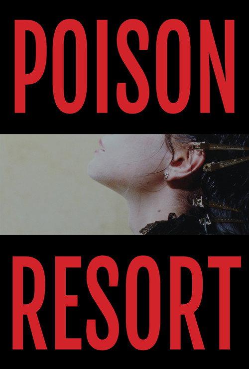 Poison Resort 2024 official movie poster