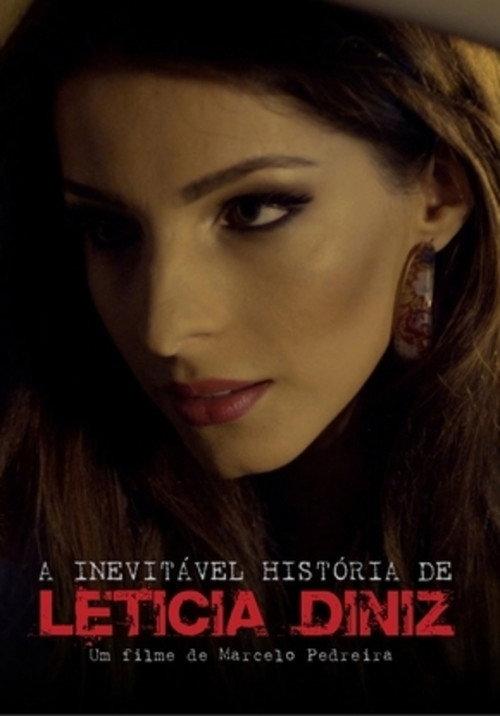 The Inevitable Story of Leticia Deniz 2012 official movie poster