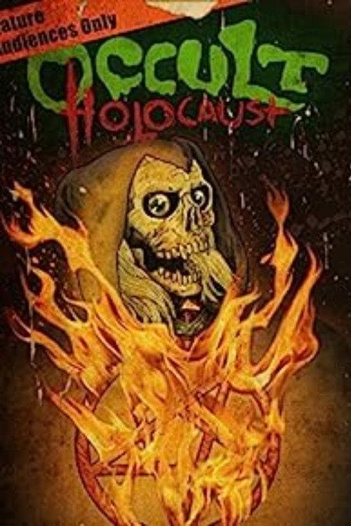Occult Holocaust 2014 official movie poster