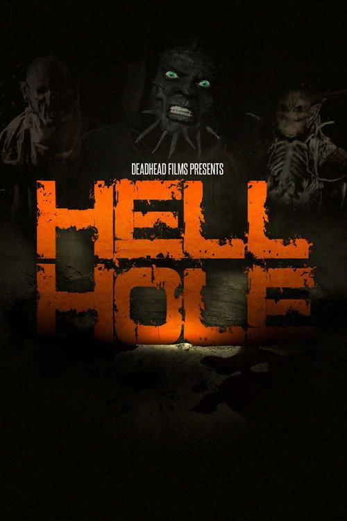 Hell Hole 2013 official movie poster