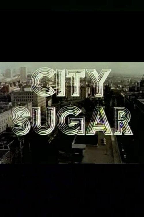 City Sugar 1978 official movie poster