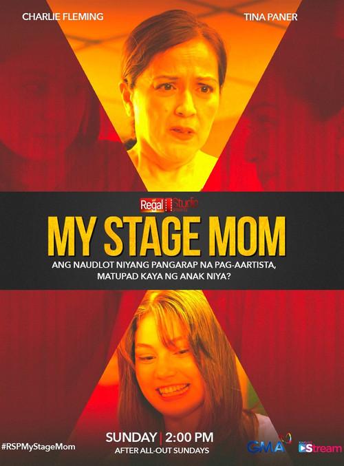 Regal Studio Presents: My Stage Mom 2025 official movie poster