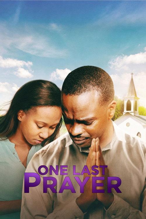 One Last Prayer 2020 official movie poster