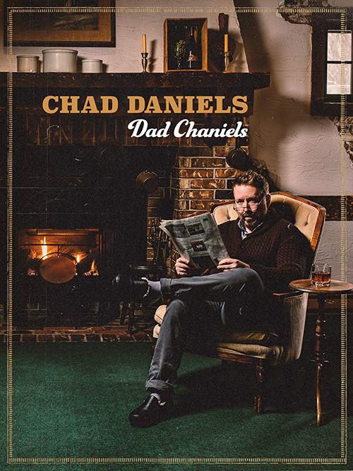 Chad Daniels: Dad Chaniels 2019 official movie poster