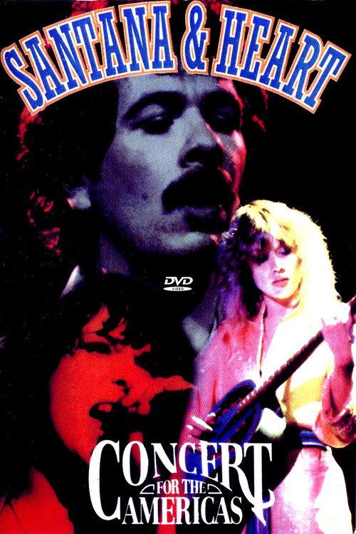 Heart & Santana - Concert for the Americas 1982 official movie poster