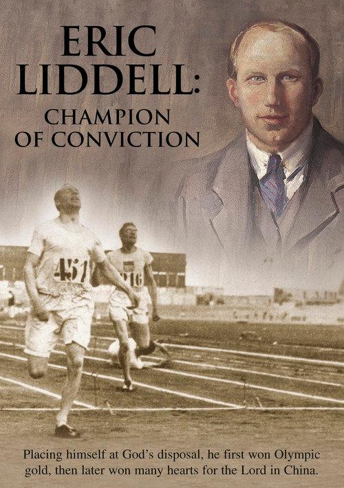 Eric Liddell: Champion of Conviction 2008 official movie poster