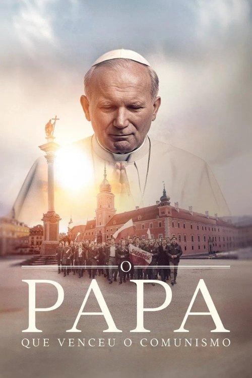 O Papa que Venceu o Comunismo 2025 official movie poster