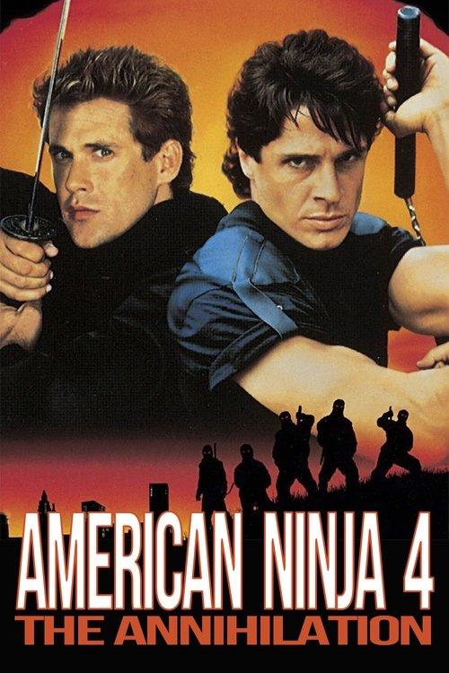 American Ninja 4: The Annihilation 1990 official movie poster