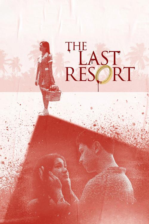The Last Resort 2025 official movie poster