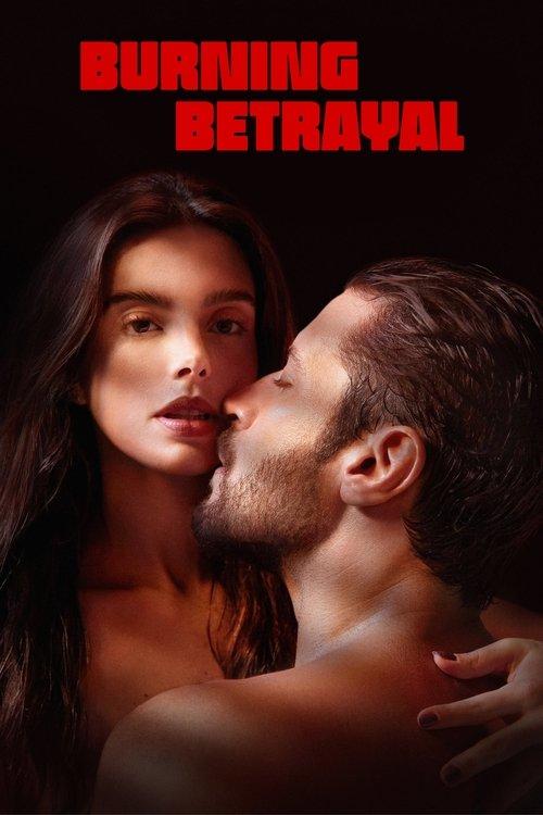 Burning Betrayal 2023 official movie poster