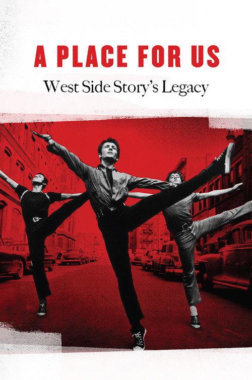 A Place for Us: West Side Story's Legacy 2011 official movie poster