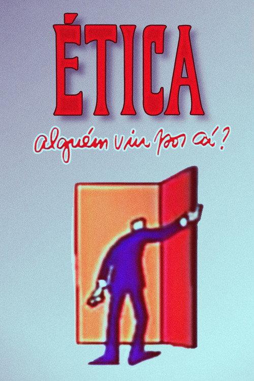 Ethics, has anyone seen it around? 1991 official movie poster