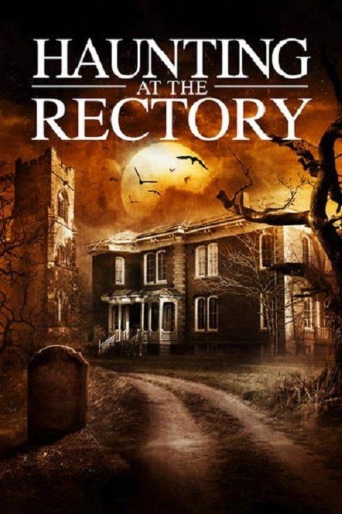 Haunting at the Rectory 2015 official movie poster