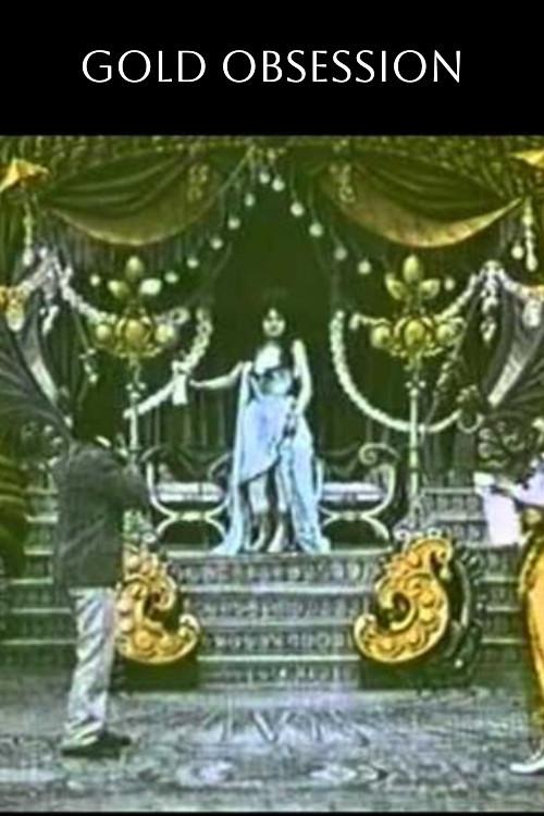 The Gold Obsession 1906 official movie poster