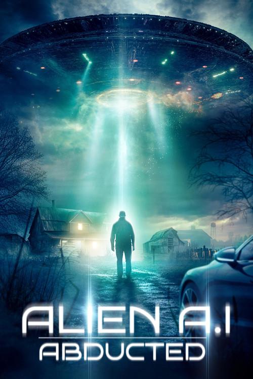 Alien AI: Abducted 2024 official movie poster