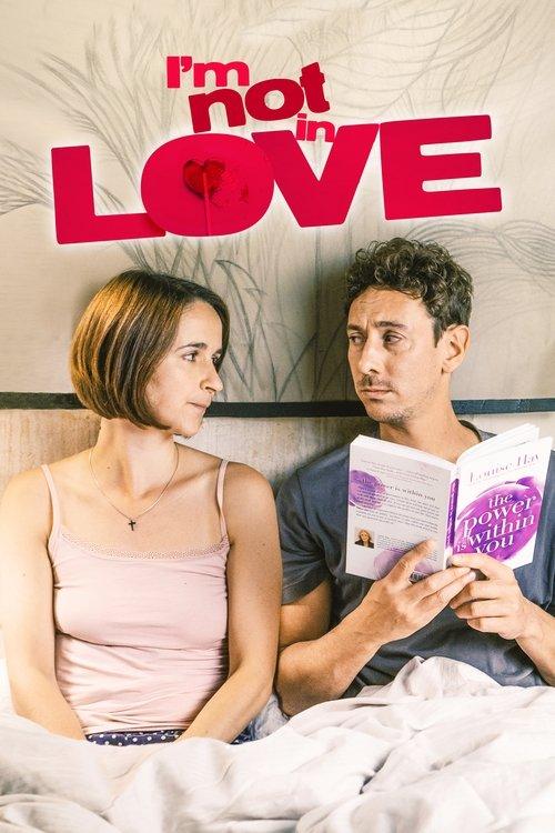 I'm Not in Love 2021 official movie poster