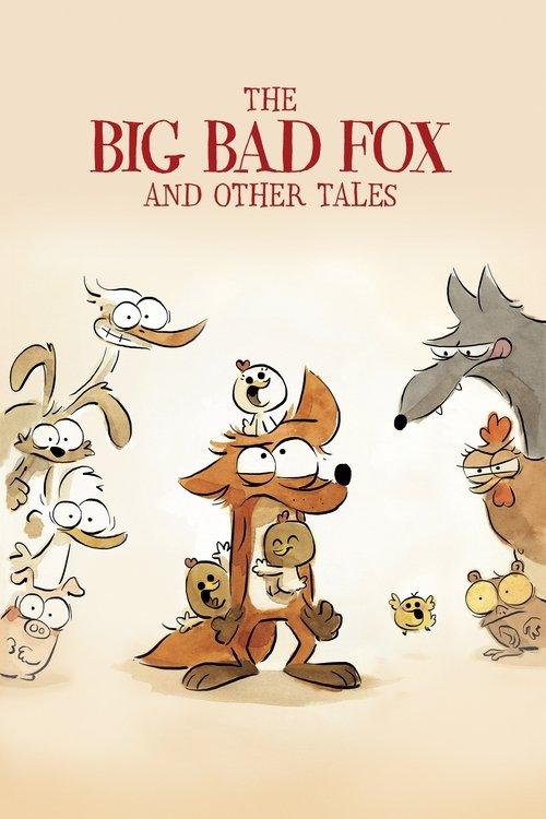 The Big Bad Fox and Other Tales 2017 official movie poster