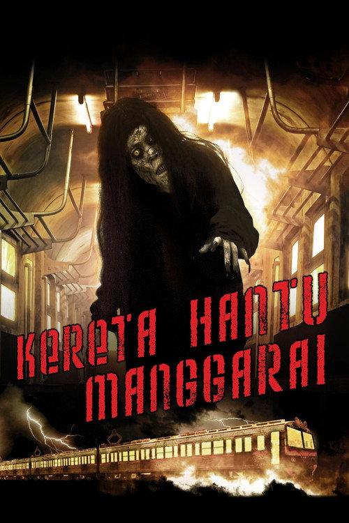 The Ghost Train of Manggarai 2008 official movie poster