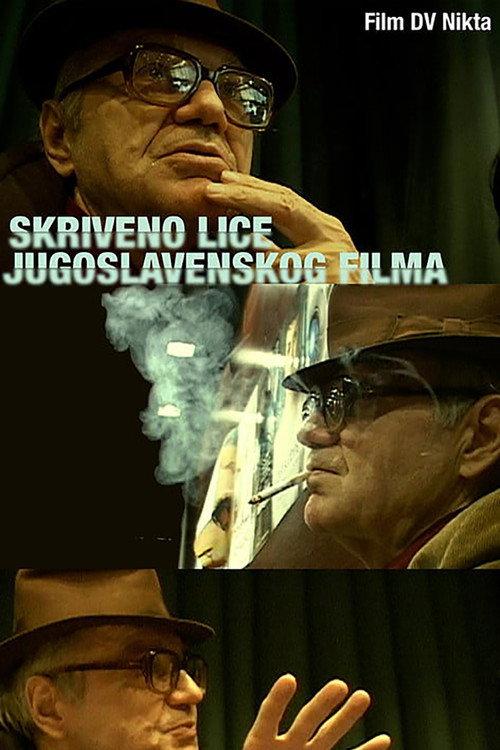 The Hidden Face of Yugoslav Cinema 2023 official movie poster