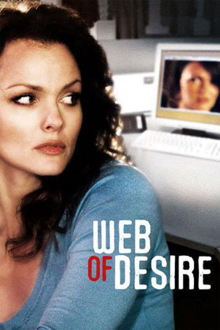 Web of Desire 2010 official movie poster