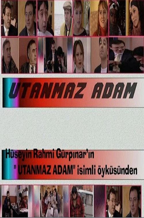 Utanmaz Adam 2005 official movie poster