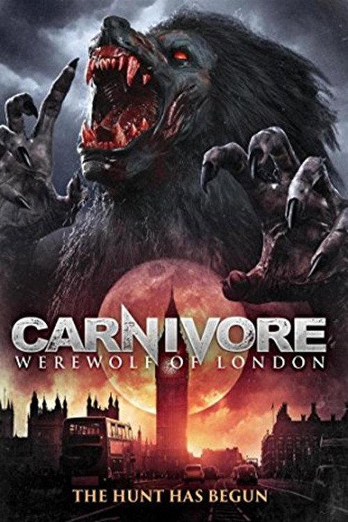 Carnivore: Werewolf of London 2017 official movie poster