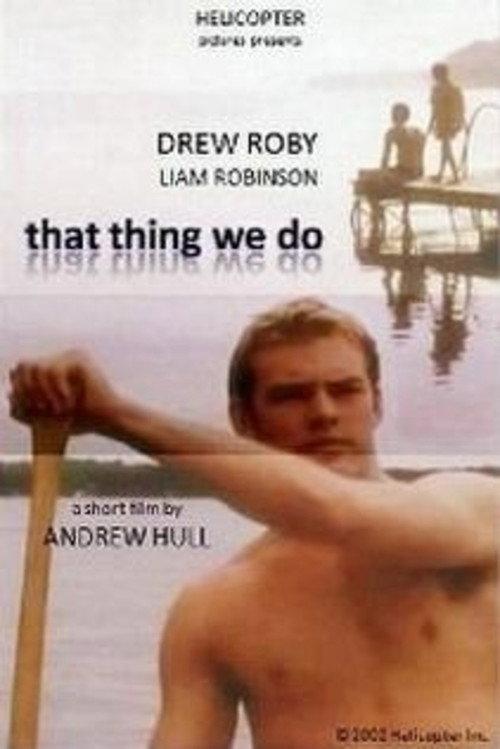 That Thing We Do 2003 official movie poster