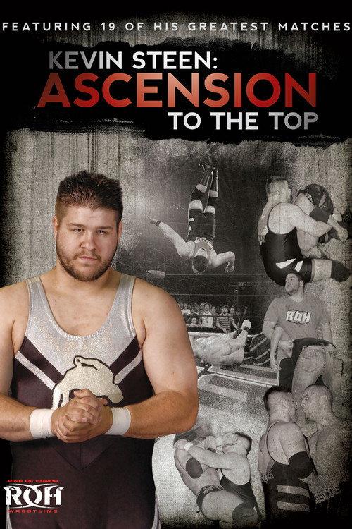 Kevin Steen: Ascension to the Top 2012 official movie poster