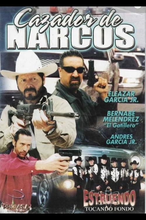 Cazador de narcos 2003 official movie poster