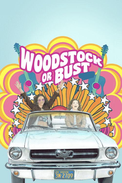 Woodstock or Bust 2019 official movie poster