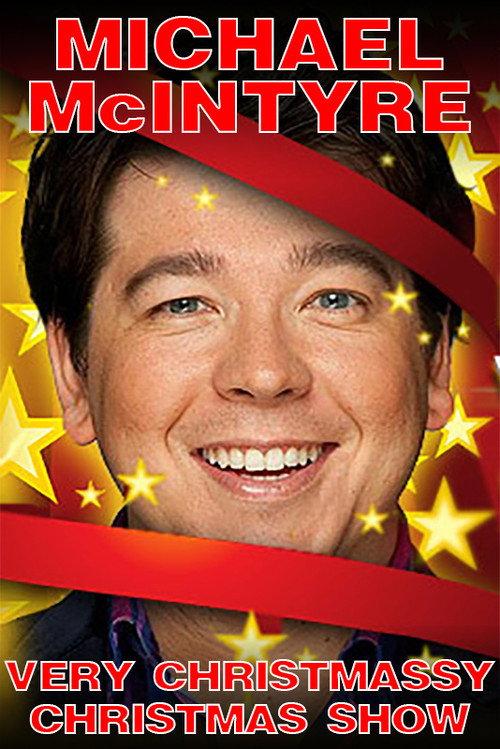 Michael McIntyre's Very Christmassy Christmas Show 2014 official movie poster