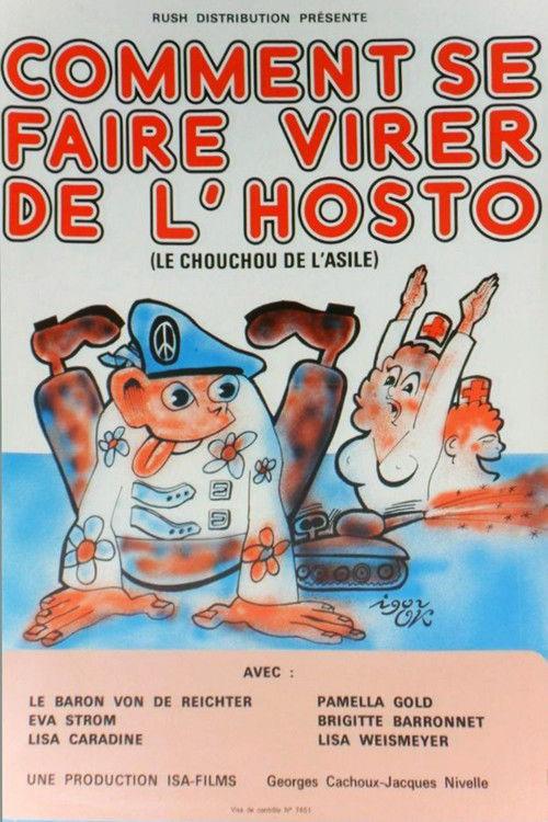 Comment se faire virer de l'hosto 1979 official movie poster