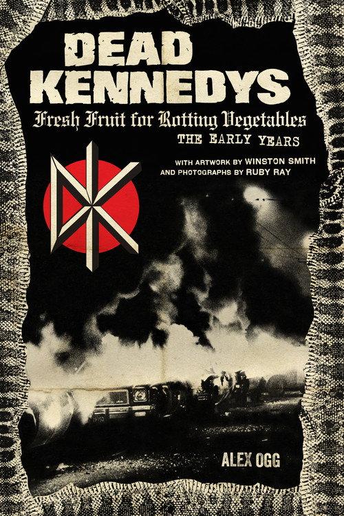 Dead Kennedys: Fresh Fruit for Rotting Eyeballs 2005 official movie poster