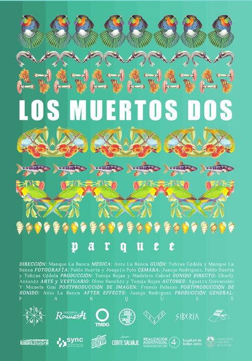 Los Muertos Dos 2017 official movie poster