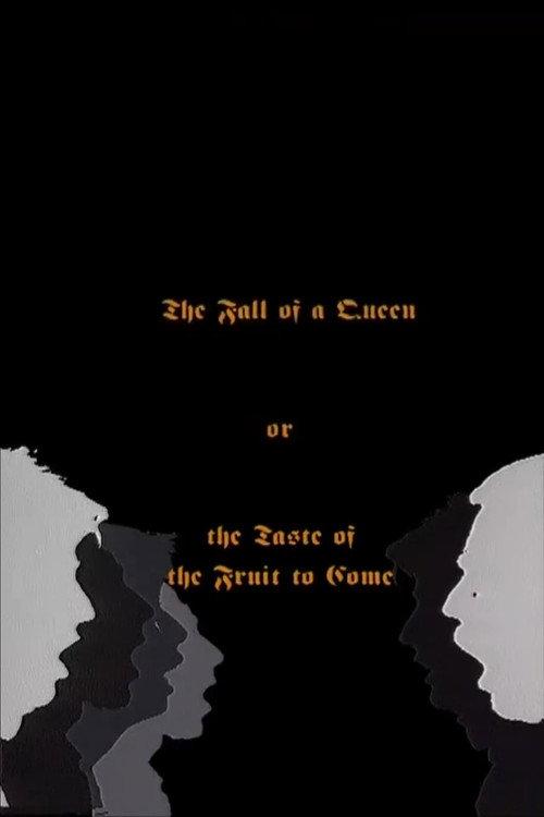 The Fall Of A Queen, Or The Taste Of Fruit To Come 1991 official movie poster