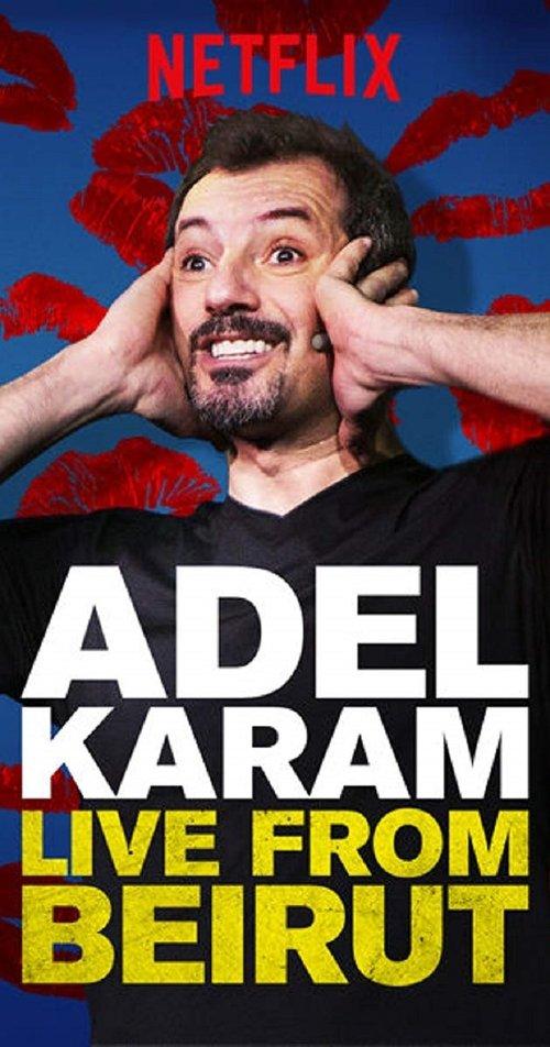Adel Karam: Live from Beirut 2018 official movie poster