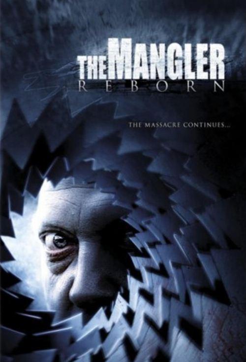 The Mangler Reborn 2005 official movie poster