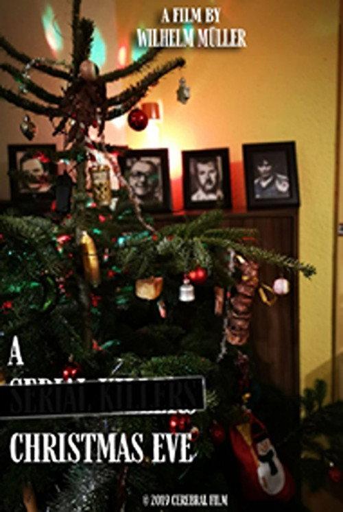 A SERIAL KILLERS' CHRISTMAS EVE 2019 official movie poster