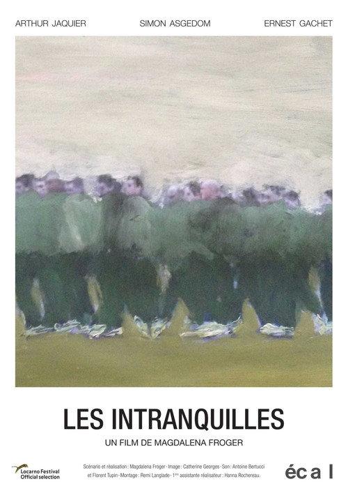 Les Intranquilles 2017 official movie poster
