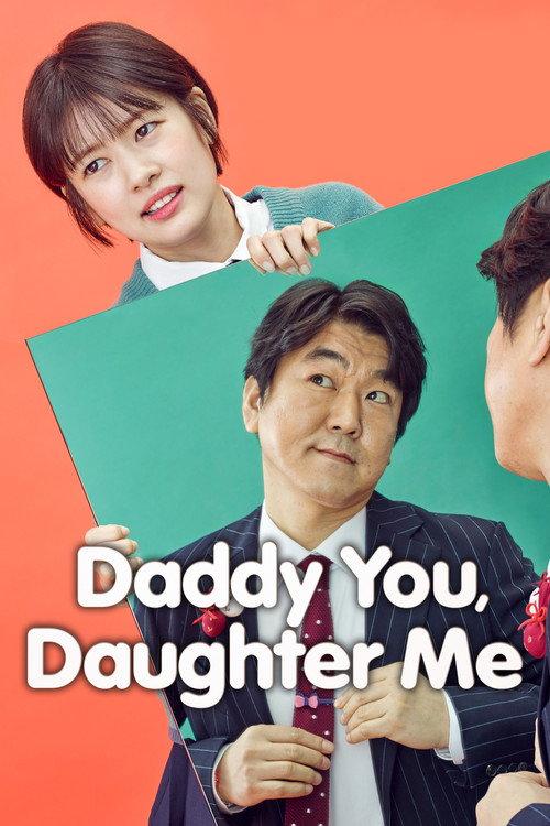 Daddy You, Daughter Me 2017 official movie poster